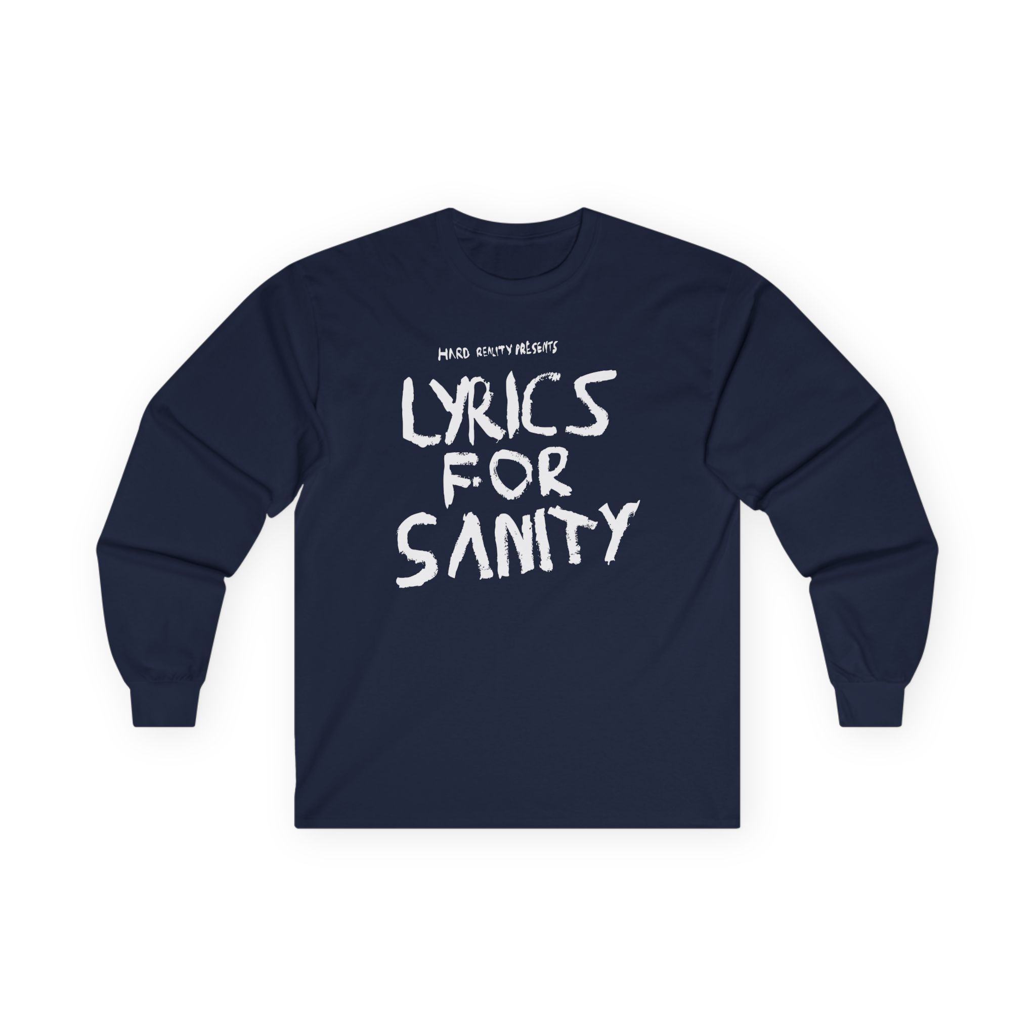 Songer Lyrics for Sanity Unisex Ultra Cotton Long Sleeve Tee