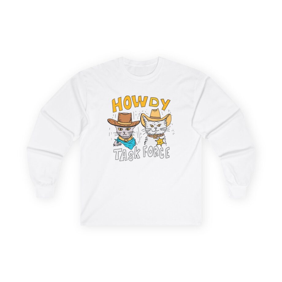 Ryan Trahan Howdy Task Force Unisex Ultra Cotton Long Sleeve Tee