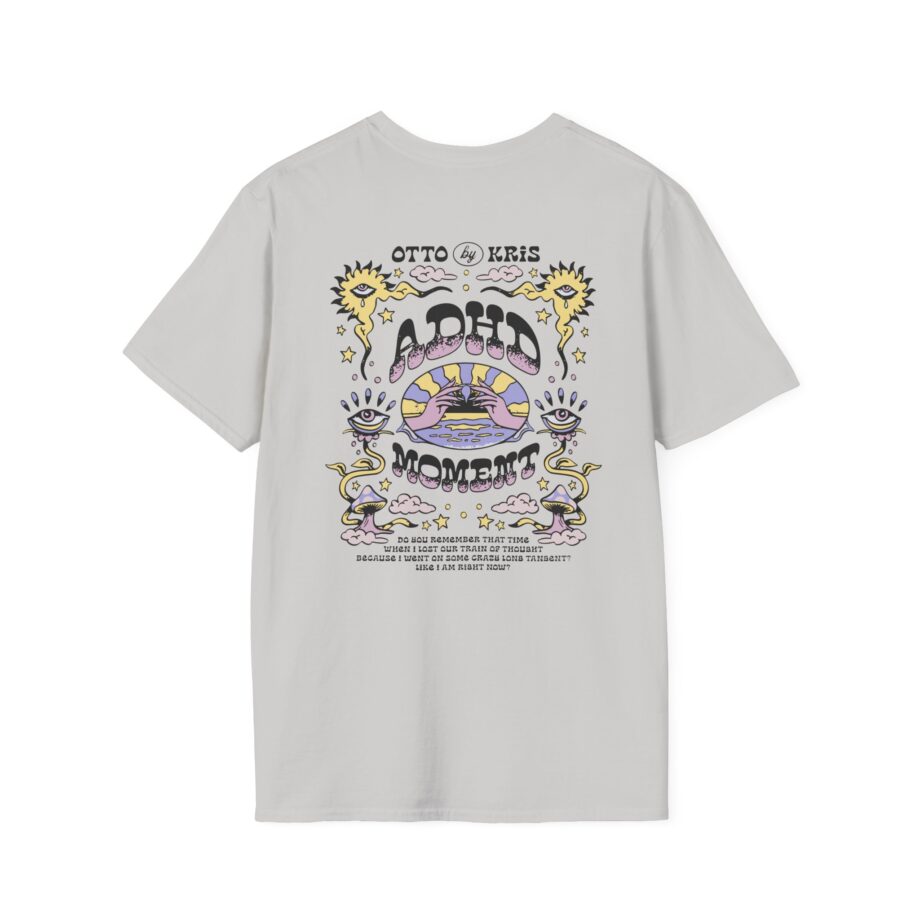 Kallmekris Adhd Moment Unisex Softstyle T-Shirt