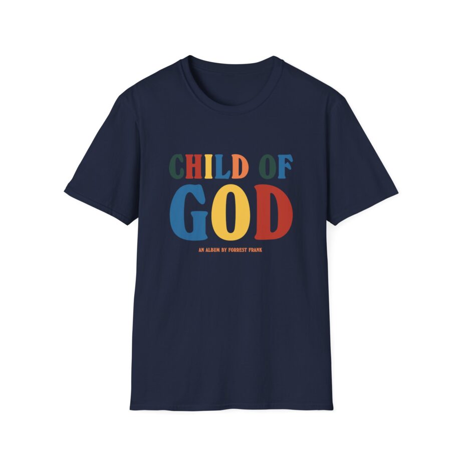 Forrest Frank Child of God by Forrest Unisex Softstyle T-Shirt