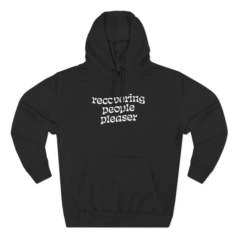 Charlotte Dobre Recovering People Pleaser Three-Panel Fleece Hoodie
