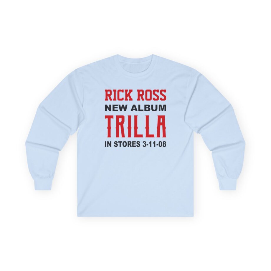 Rick Ross Unisex Ultra Cotton Long Sleeve Tee