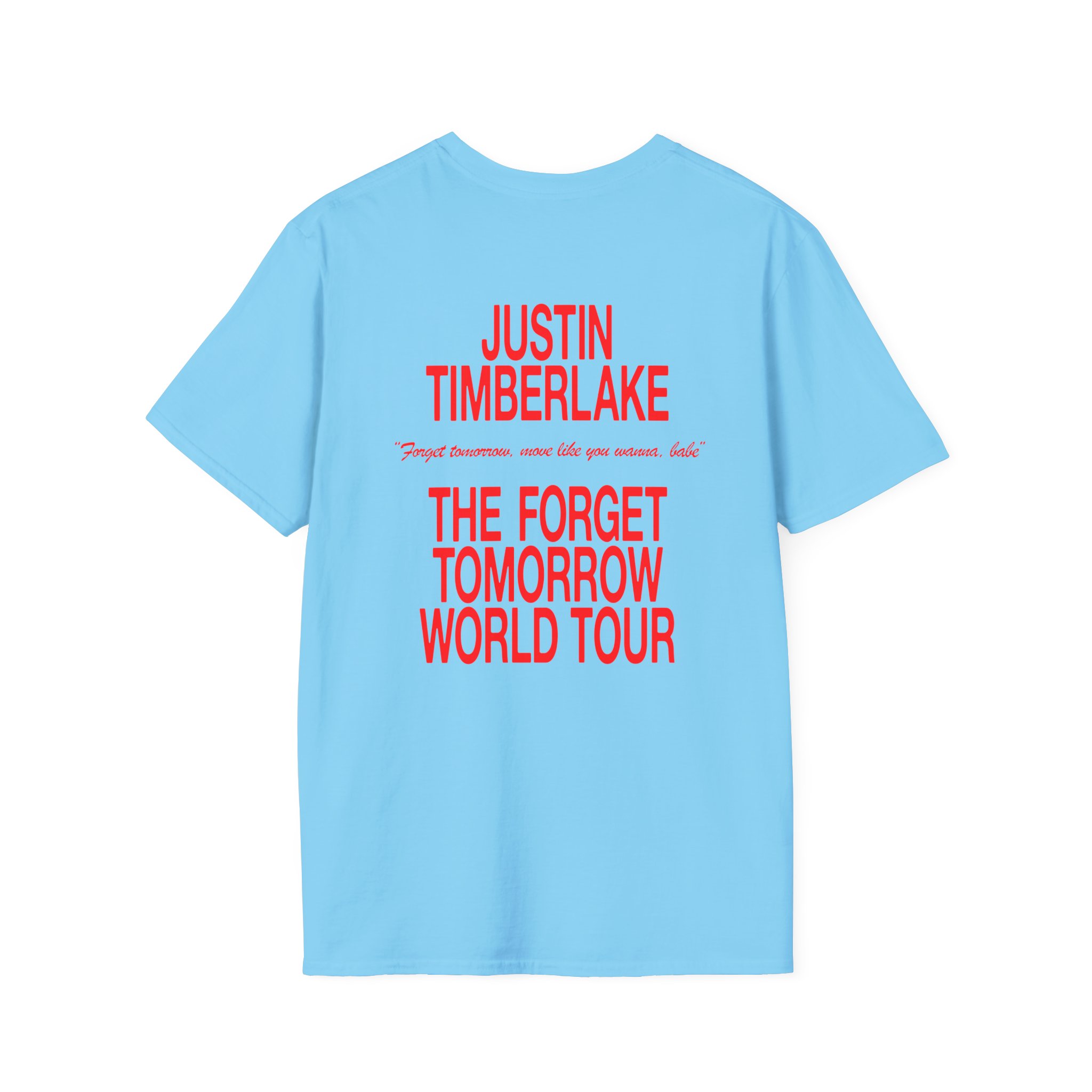 JT Im Everything Unisex Softstyle T-shirt