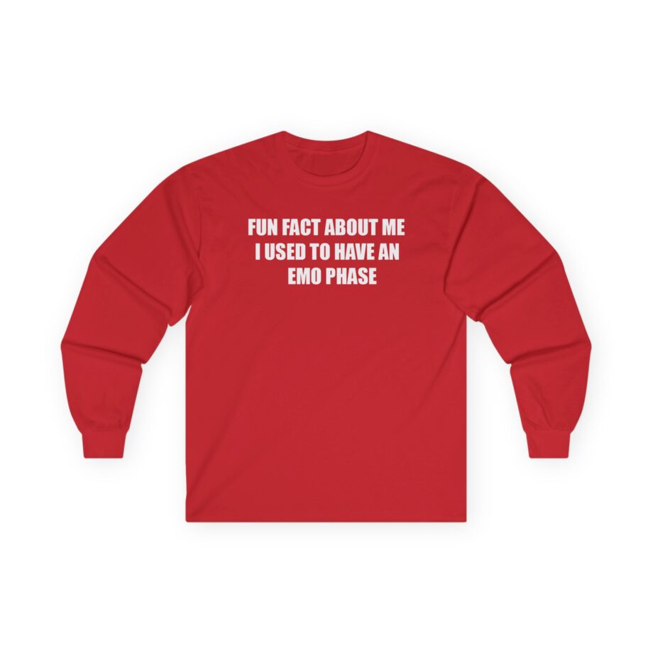 Jake & Johnnie Fun Fact About Me I Used to Have an Emo Phase Unisex Ultra Cotton Long Sleeve Tee