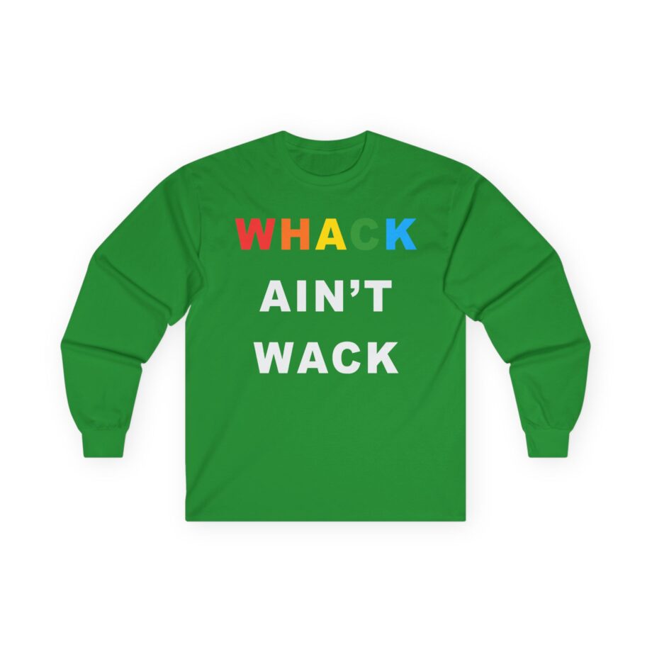 Tierra Whack Ain't Wack Unisex Ultra Cotton Long Sleeve Tee
