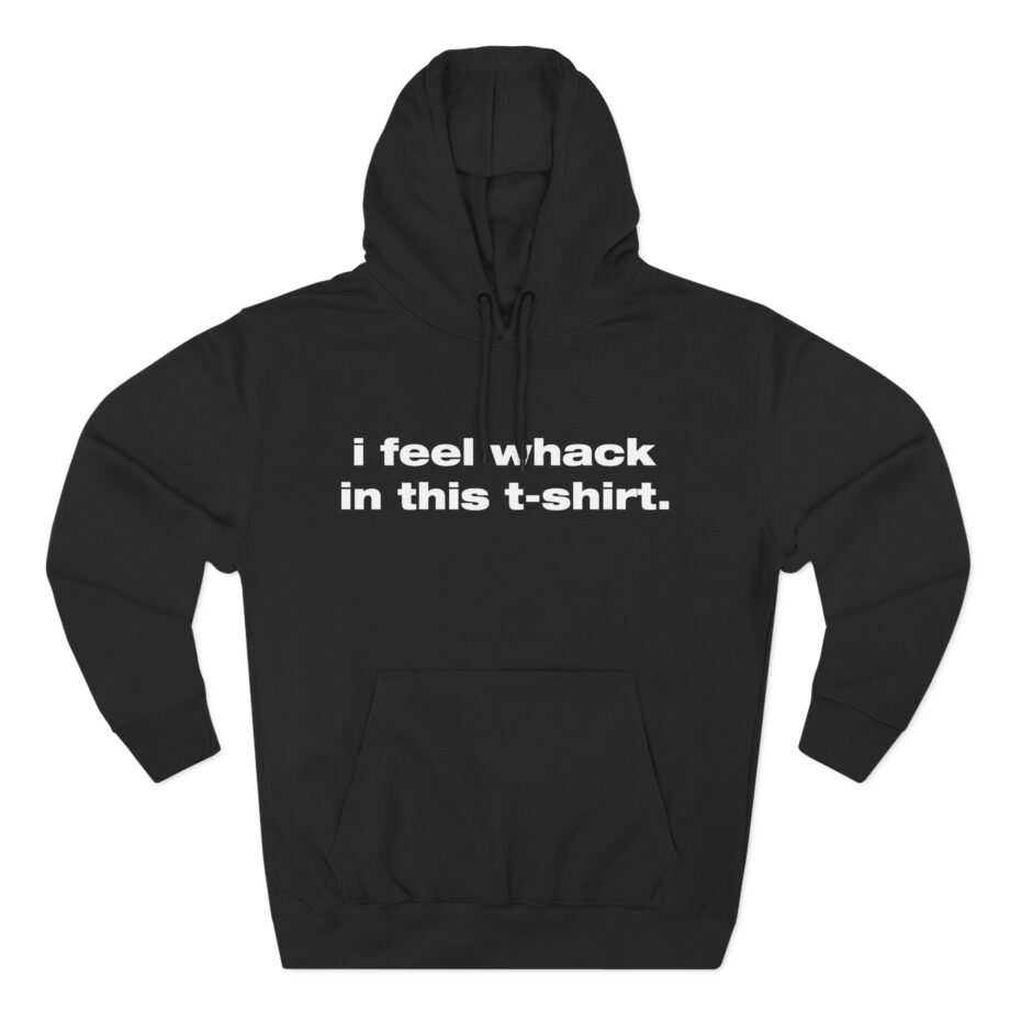 Tierra Whack I Feel Whack in This Three-Panel Fleece Hoodie
