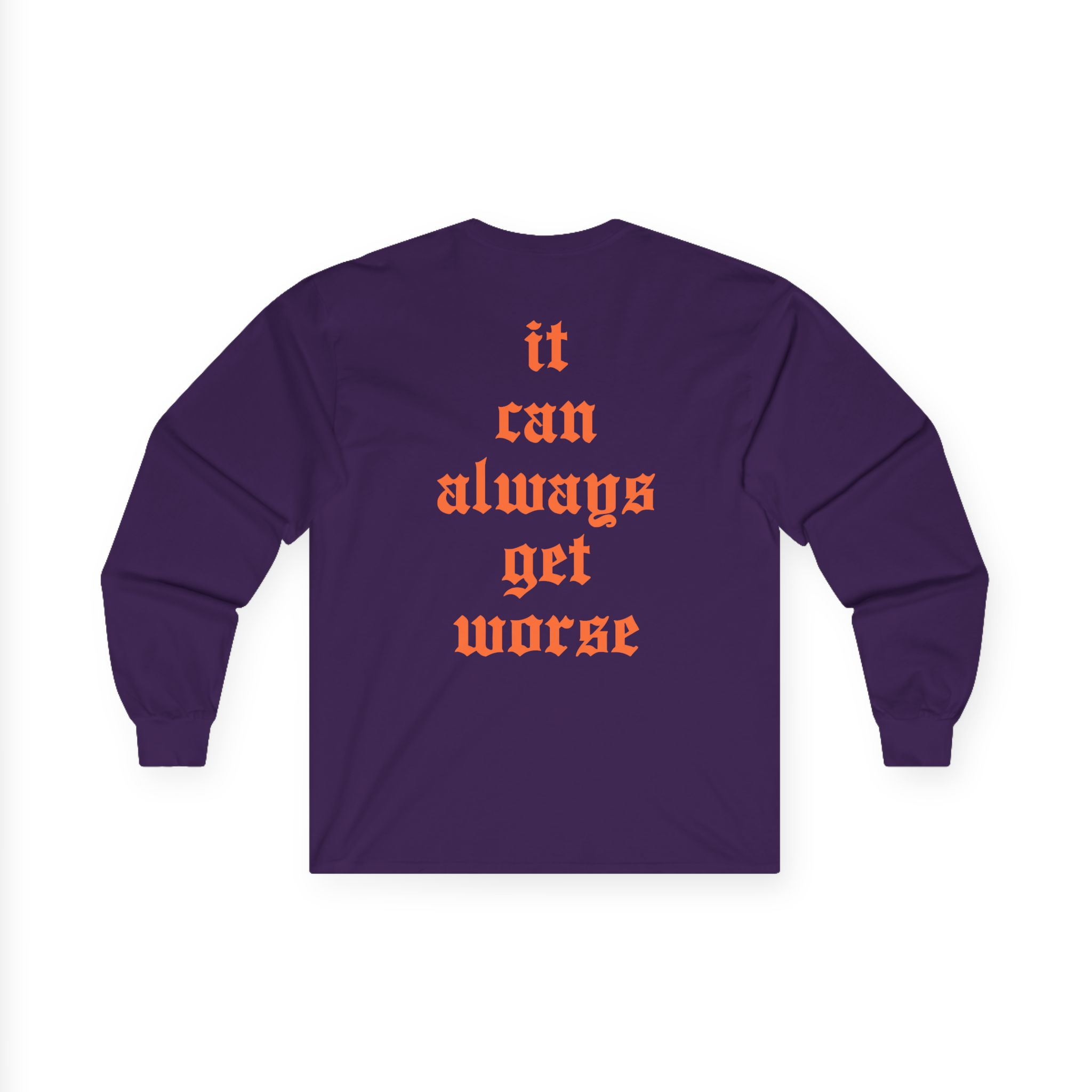 The Acacia Strain It Can Always Get Worse Unisex Ultra Cotton Long Sleeve Tee