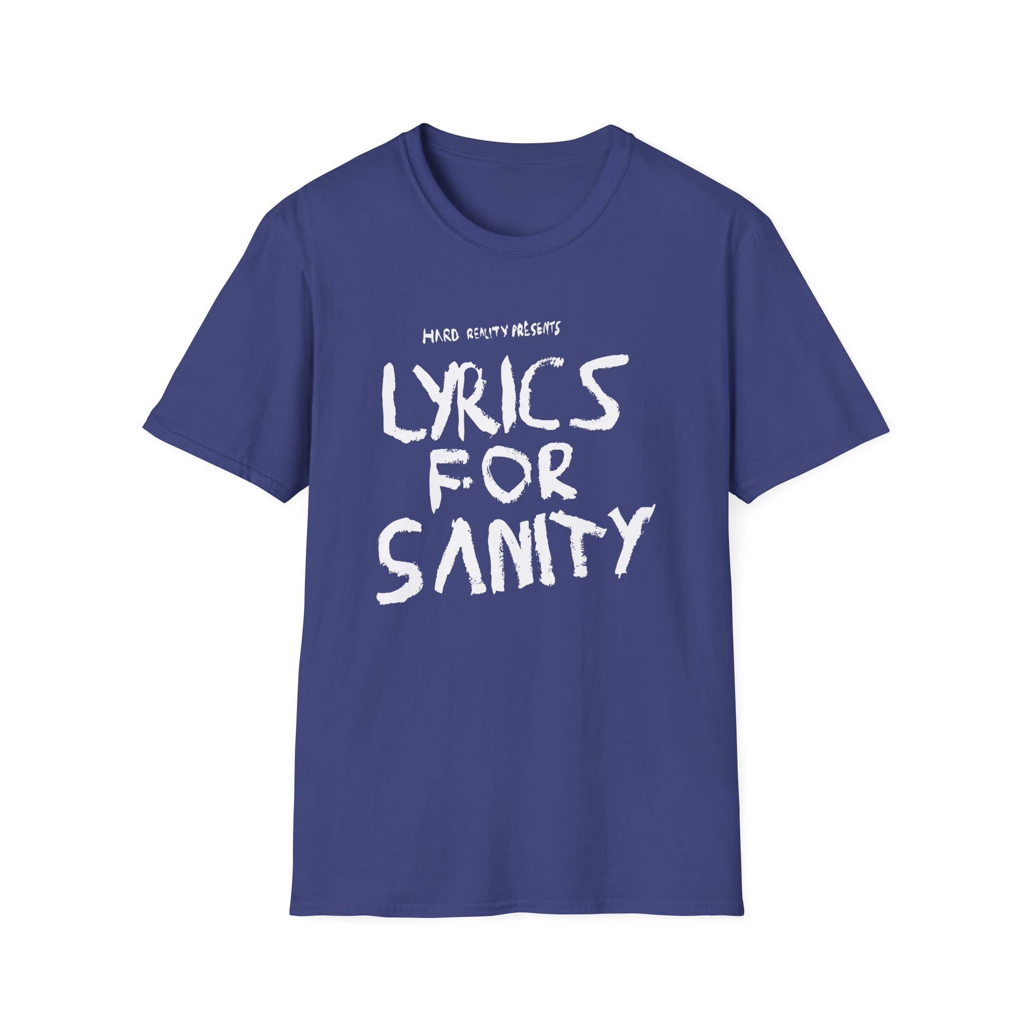 Songer Lyrics for Sanity Unisex Softstyle T-Shirt