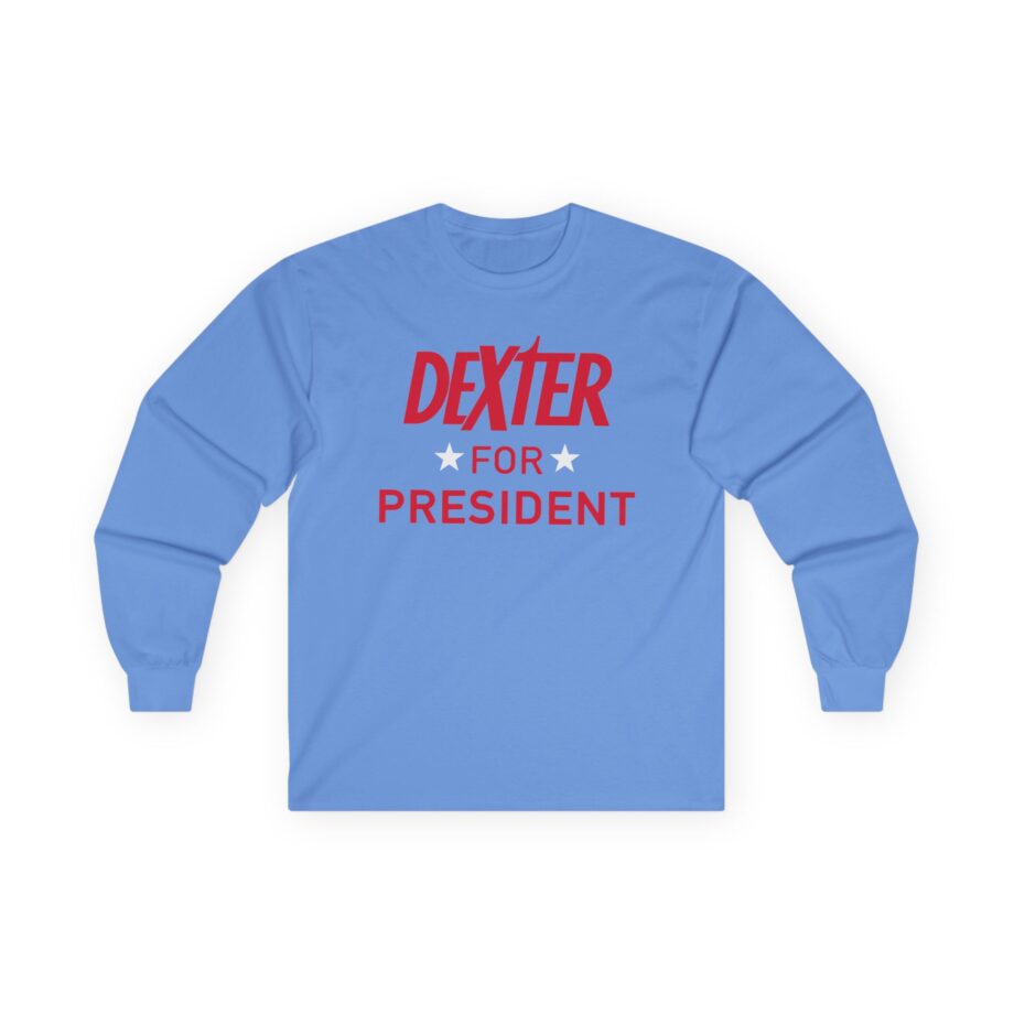 Dexter For President Unisex Ultra Cotton Long Sleeve Tee