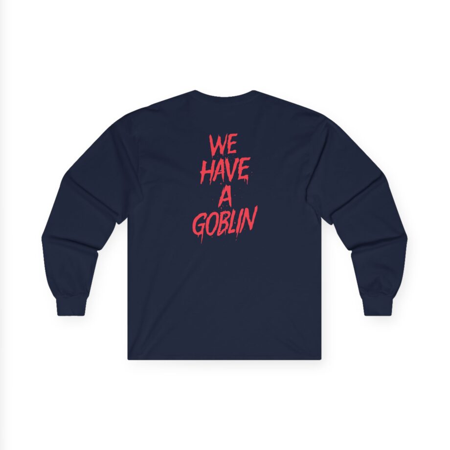 Nekrogoblikon We Have a Goblin Unisex Ultra Cotton Long Sleeve Tee
