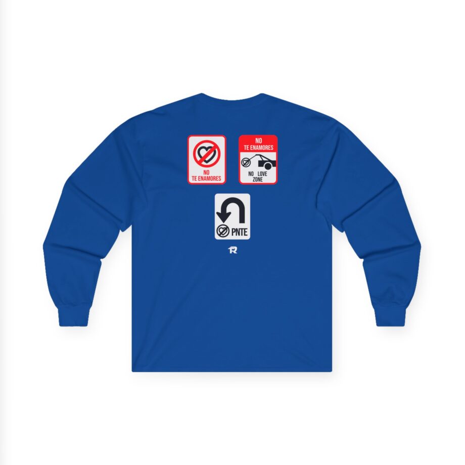 Fuerza Regida No Love Zone Unisex Ultra Cotton Long Sleeve Tee