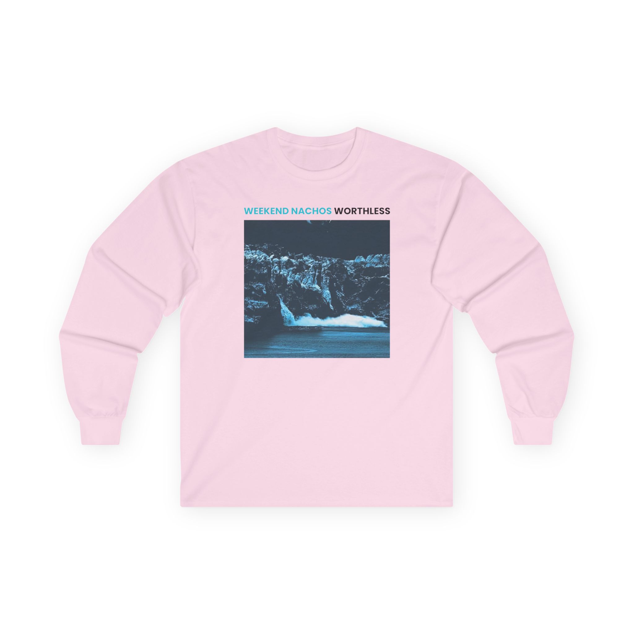 Weekend Nachos Worthless Unisex Ultra Cotton Long Sleeve Tee