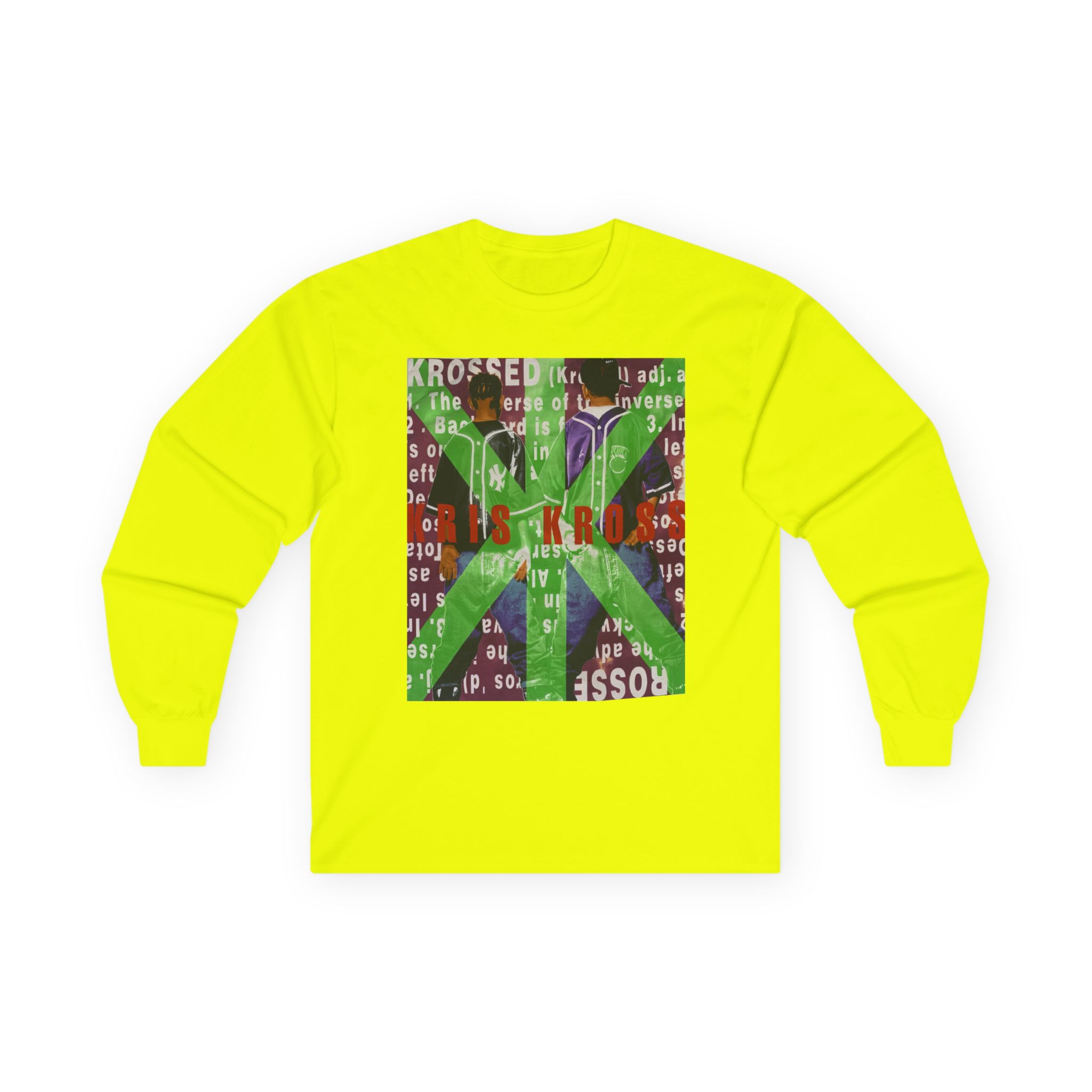 Kris Kross Krossed Unisex Ultra Cotton Long Sleeve Tee
