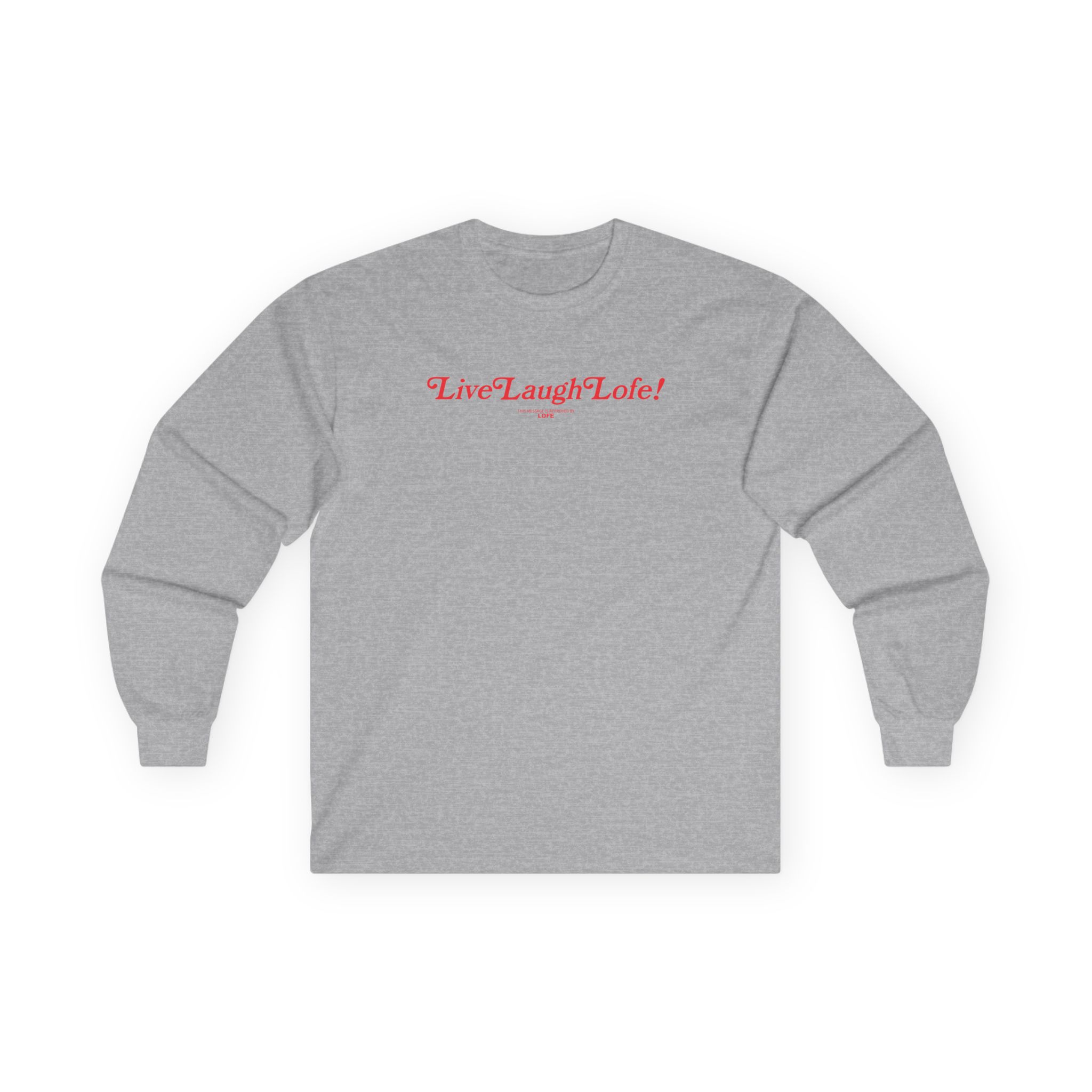 Life Lauge Lofe Unisex Ultra Cotton Long Sleeve Tee