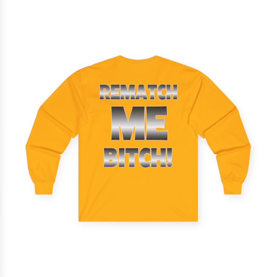 Ryan Garcia Tank’s 1 Fan Rematch Me Bitch Unisex Ultra Cotton Long Sleeve Tee