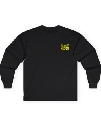 Anetra You Betta Unisex Ultra Cotton Long Sleeve Tee