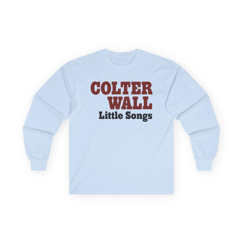 Colter Wall Little Songs Unisex Ultra Cotton Long Sleeve Tee
