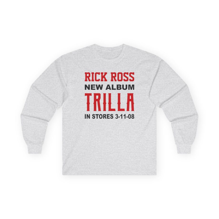 Rick Ross Unisex Ultra Cotton Long Sleeve Tee
