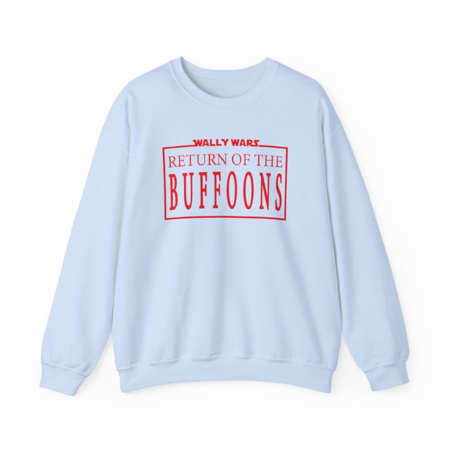Lofe Wally Wars Return of the Buffoons Unisex Heavy Blend™ Crewneck Sweatshirt