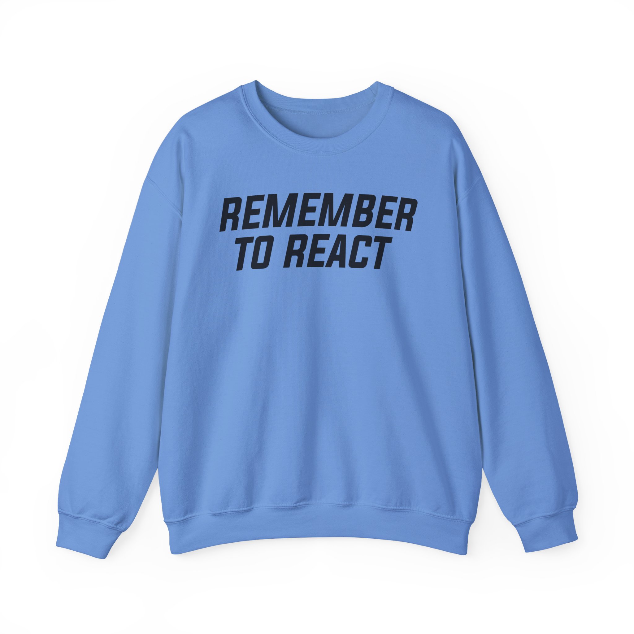 Jenny Holzer Remember to React Unisex Heavy Blendâ„¢ Crewneck Sweatshirt