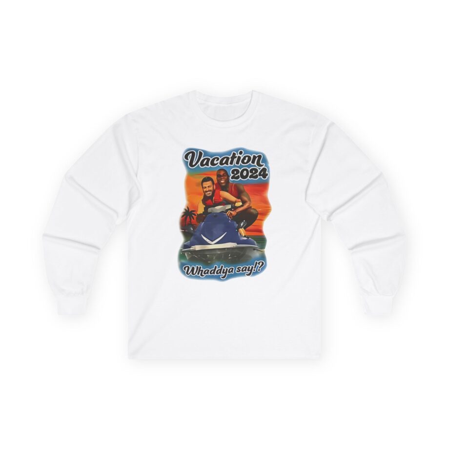 Magic Johnson and Jimmy Kimmel Vacation 2024 Whaddya Say Unisex Ultra Cotton Long Sleeve Tee