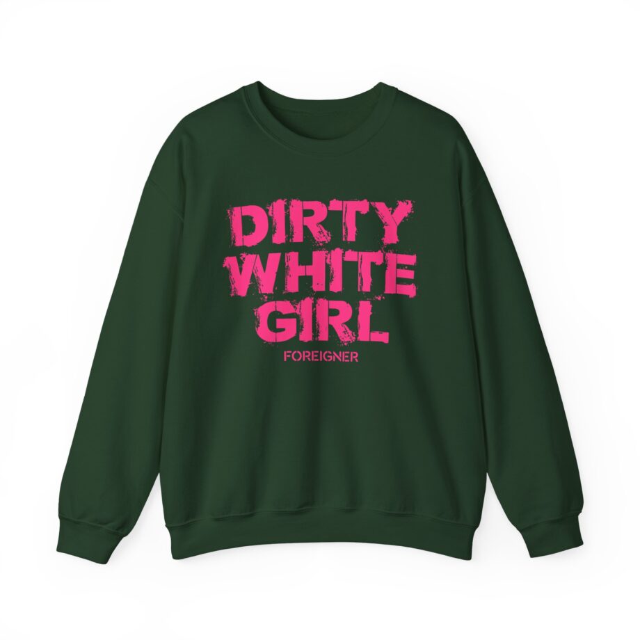 Foreigner Dirty White Girl Unisex Heavy Blend™ Crewneck Sweatshirt