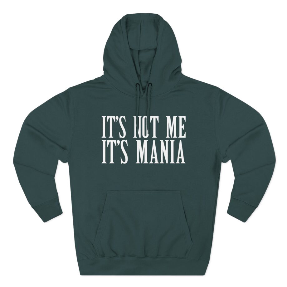 Sexmane  It's Not Me It's Mania Three-Panel Fleece Hoodie