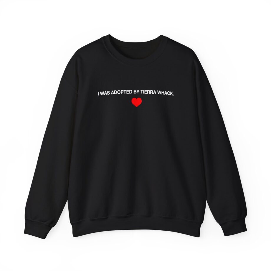 Tierra Whack I Was Adopted by Tierra Unisex Heavy Blend™ Crewneck Sweatshirt