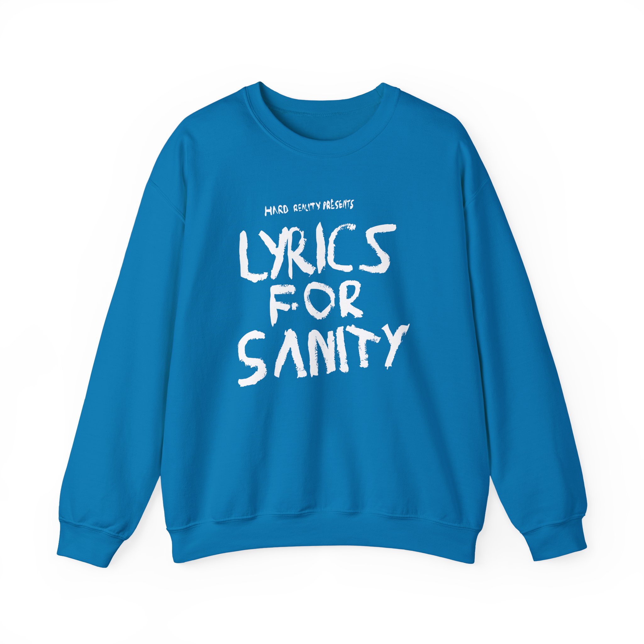 Songer Lyrics for Sanity Unisex Heavy Blendâ„¢ Crewneck Sweatshirt