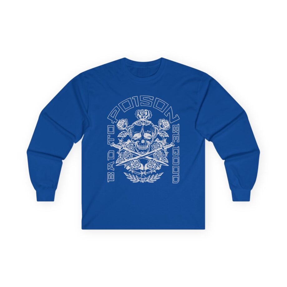 Poison Bad to Be Good Unisex Ultra Cotton Long Sleeve Tee