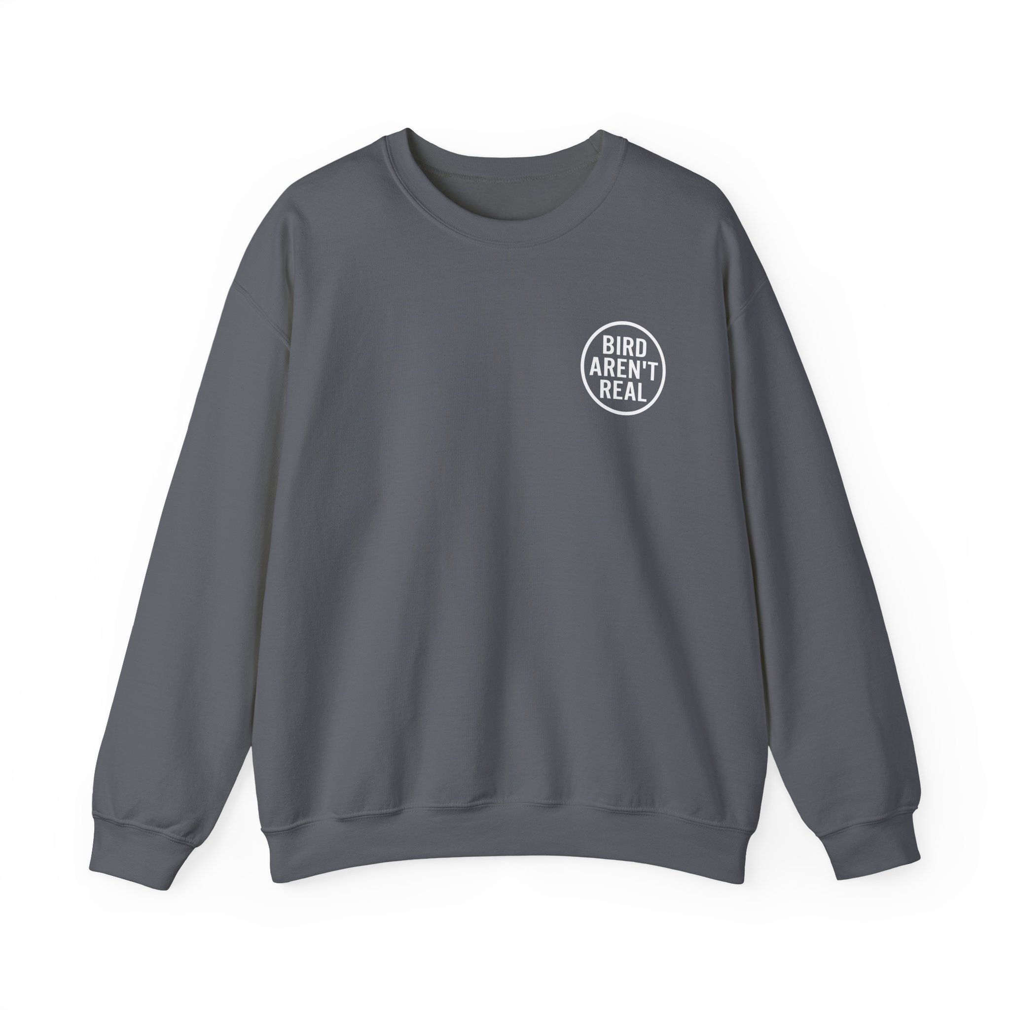 Birds Arent Real I am a Lie Unisex Heavy Blendâ„¢ Crewneck Sweatshirt