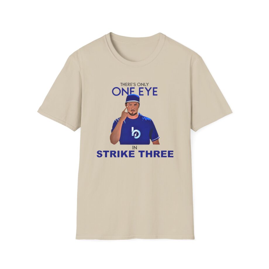 Trevor Bauer There’s Only One Eye in Strike Three Unisex Softstyle T-Shirt