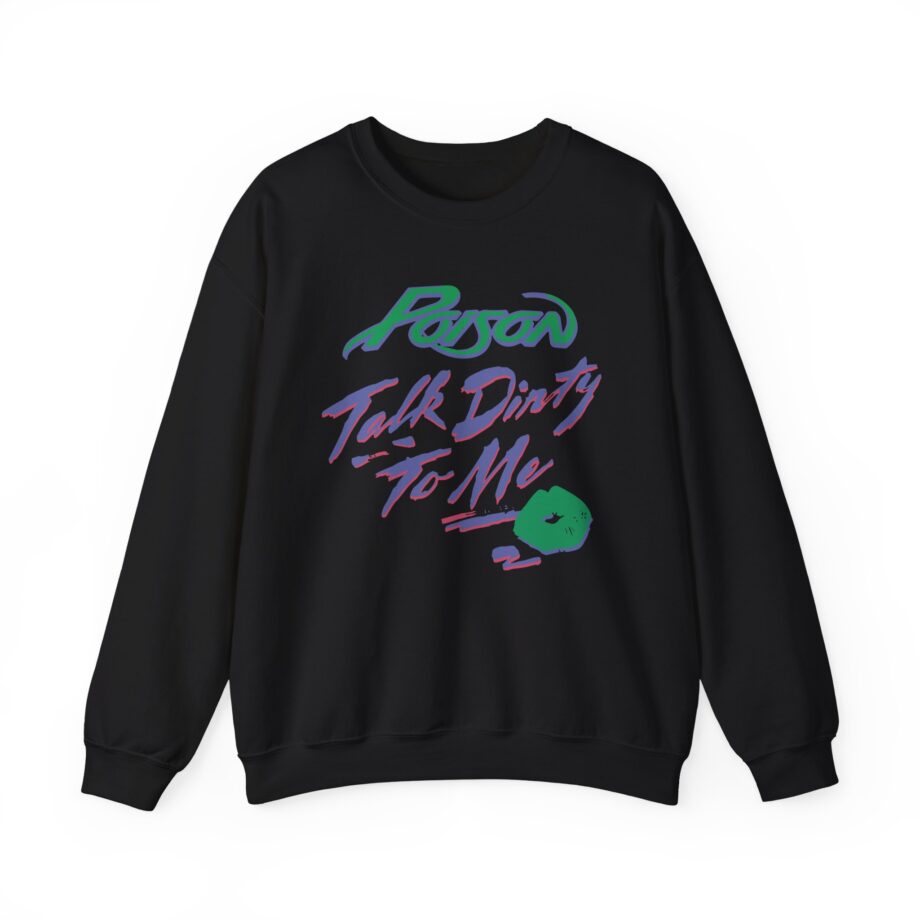 Poison Talk Dirty Unisex Heavy Blend™ Crewneck Sweatshirt