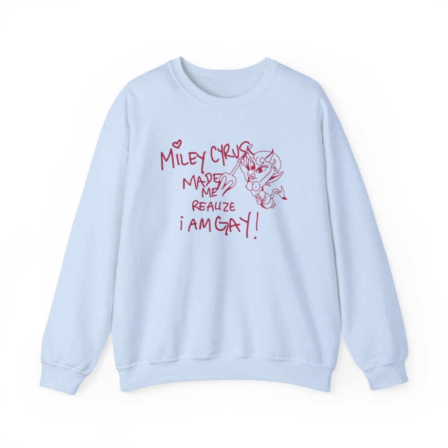 Miley Cyrus Made Me Realize I'm Gay Unisex Heavy Blend™ Crewneck Sweatshirt