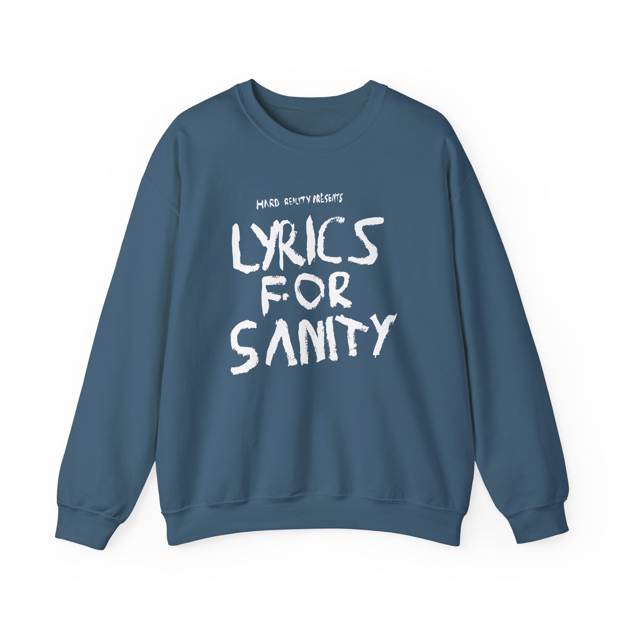 Songer Lyrics for Sanity Unisex Heavy Blendâ„¢ Crewneck Sweatshirt