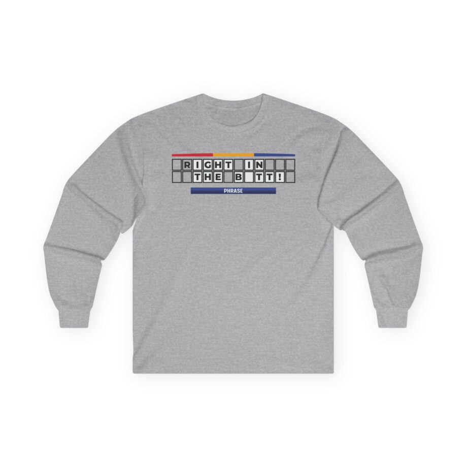 Jimmy Kimmel Right in the Butt Unisex Ultra Cotton Long Sleeve Tee