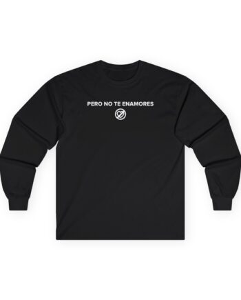Fuerza Regida No Love Zone Unisex Ultra Cotton Long Sleeve Tee