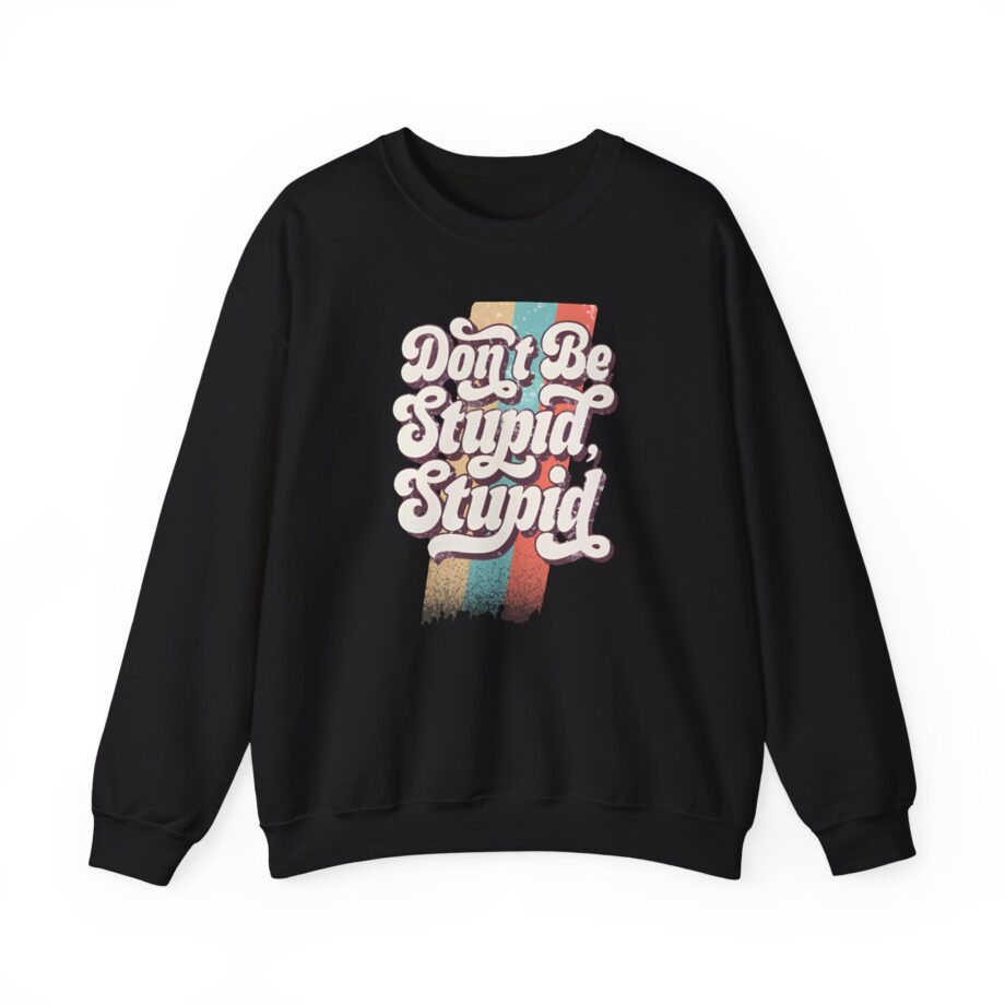 Philip Defranco Don’t Be Stupid Unisex Heavy Blend™ Crewneck Sweatshirt