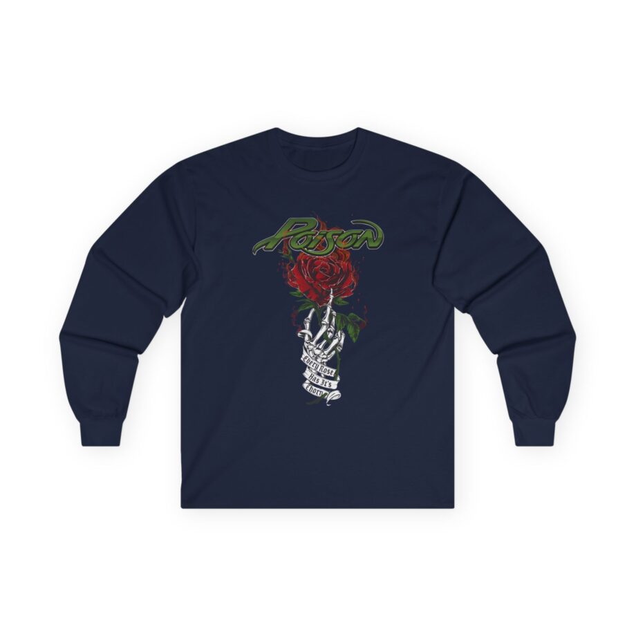 Poison Every Rose Has Its Thorn Unisex Ultra Cotton Long Sleeve Tee