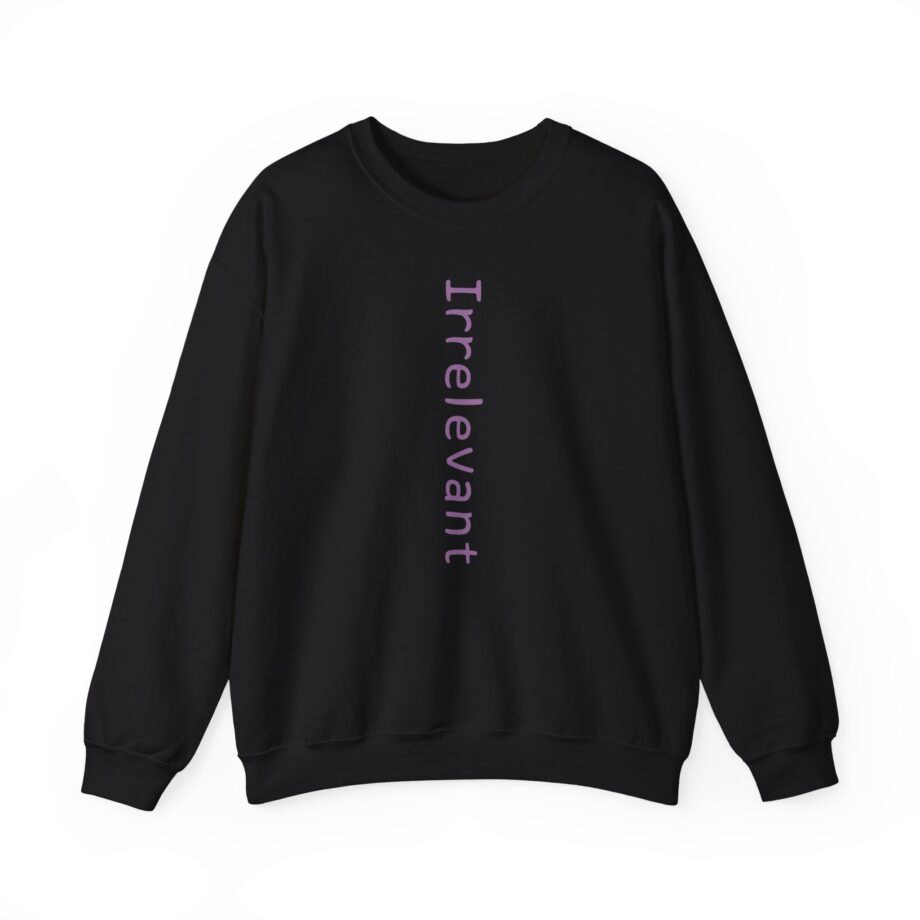 Qtcinderella Irrelevant Unisex Heavy Blend™ Crewneck Sweatshirt