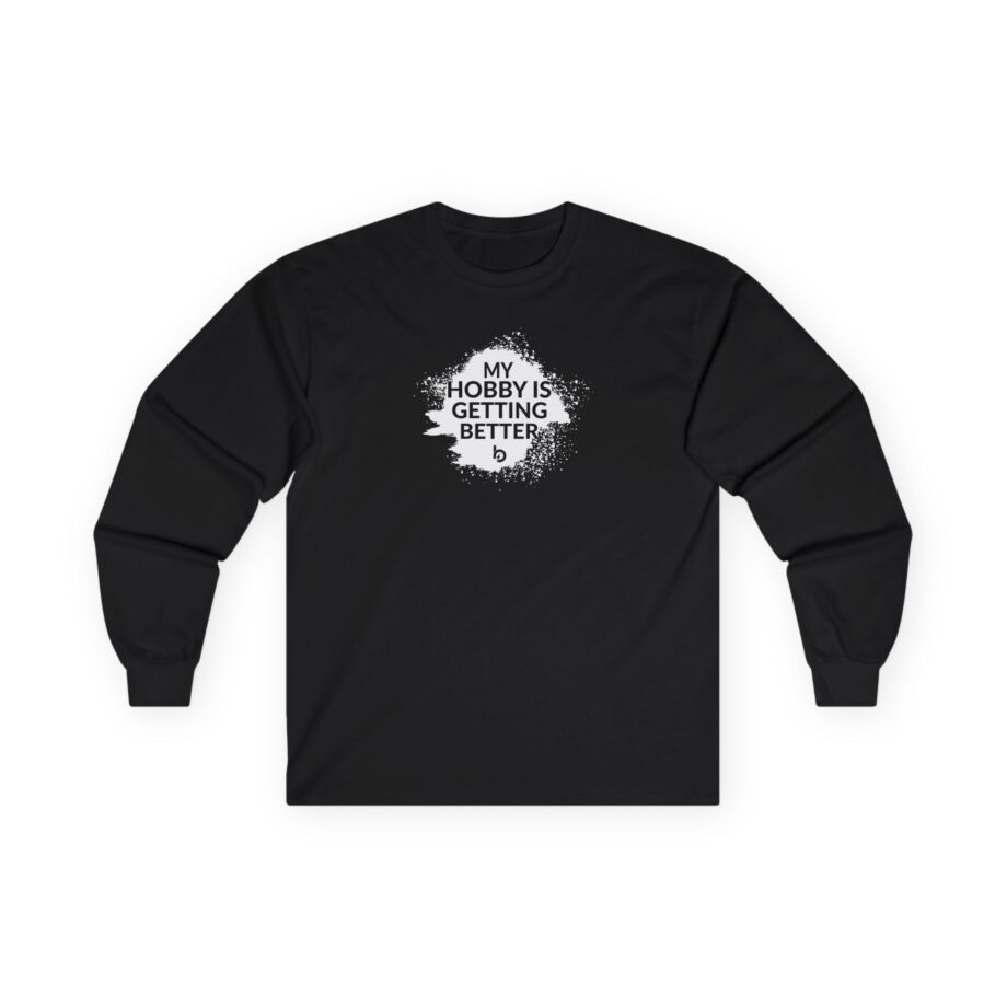 Trevor Bauer My Hobby 15 Getting Better Unisex Ultra Cotton Long Sleeve Tee