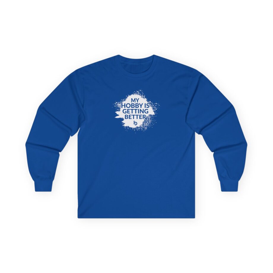 Trevor Bauer My Hobby 15 Getting Better Unisex Ultra Cotton Long Sleeve Tee