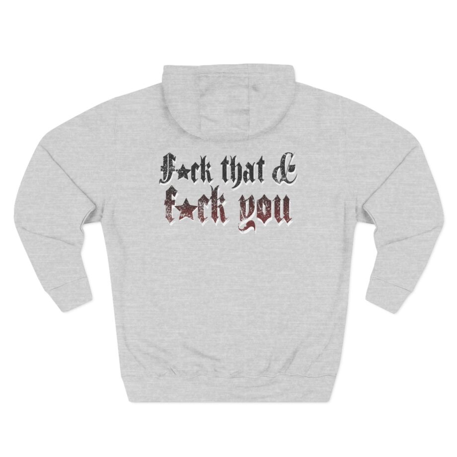 Hardy F*ck You Three-Panel Fleece Hoodie
