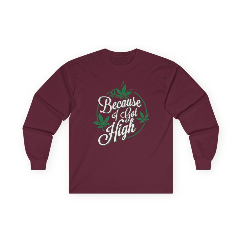 Afroman – Because I Got High Unisex Ultra Cotton Long Sleeve Tee
