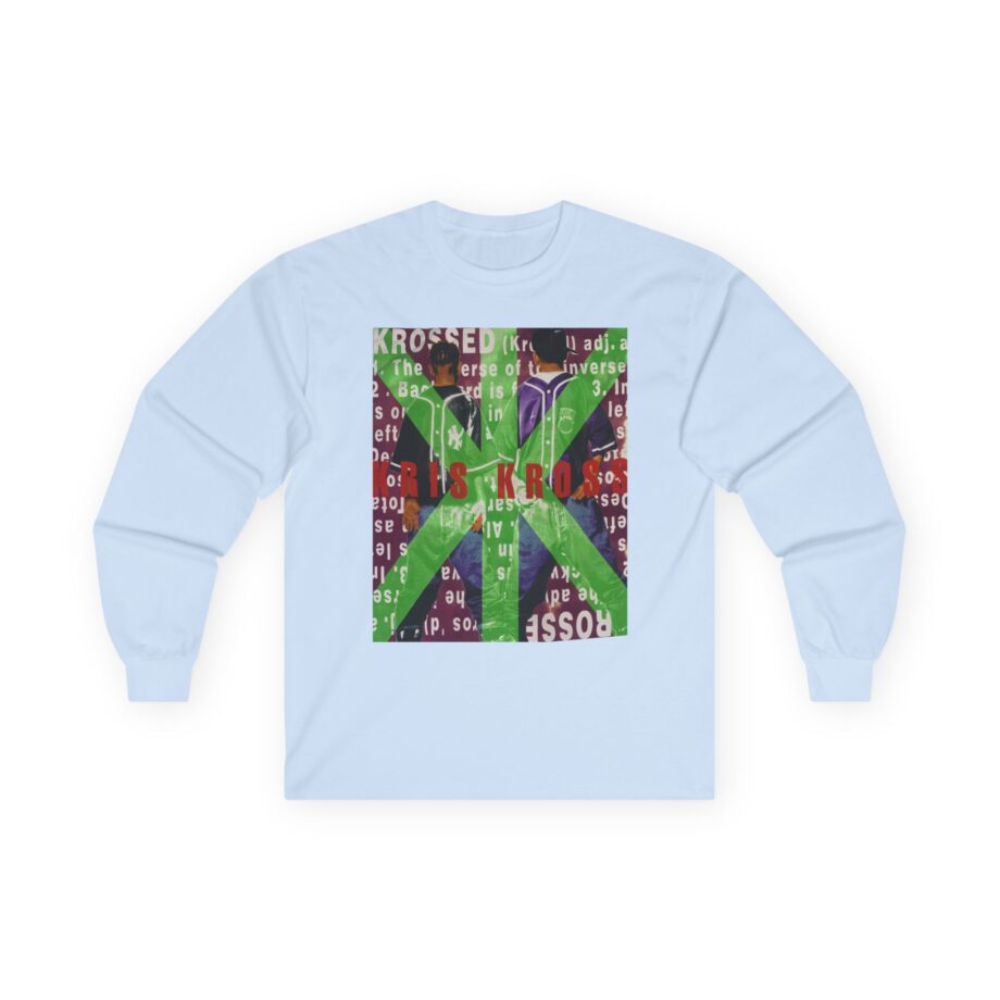 Kris Kross Krossed Unisex Ultra Cotton Long Sleeve Tee