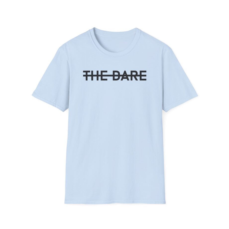 The Dare Unisex Softstyle T-Shirt
