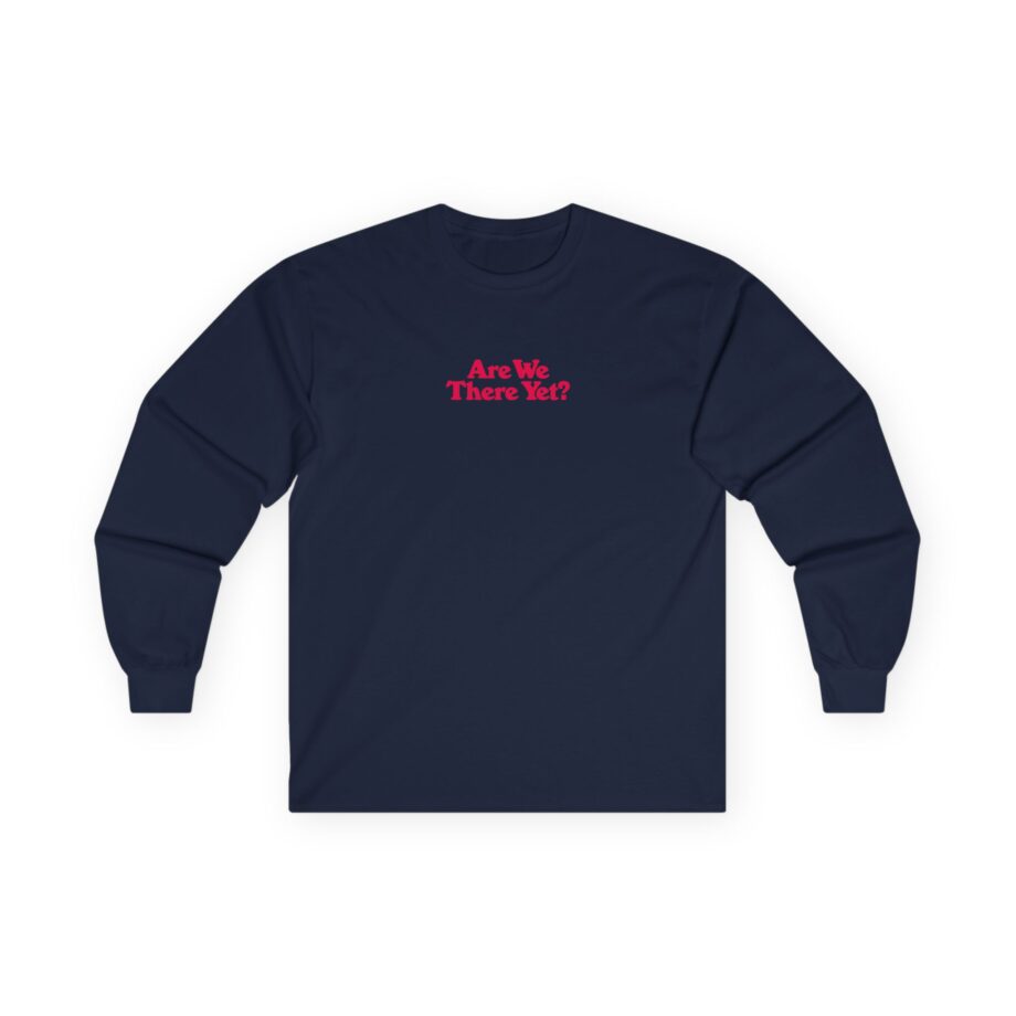 James Marriott Are We There Yet Unisex Ultra Cotton Long Sleeve Tee