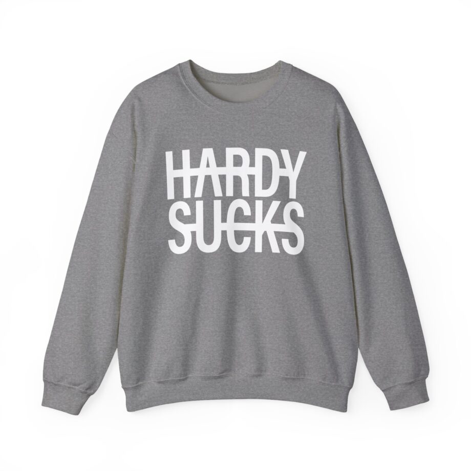 Hardy Hardy Sucks Unisex Heavy Blend™ Crewneck Sweatshirt