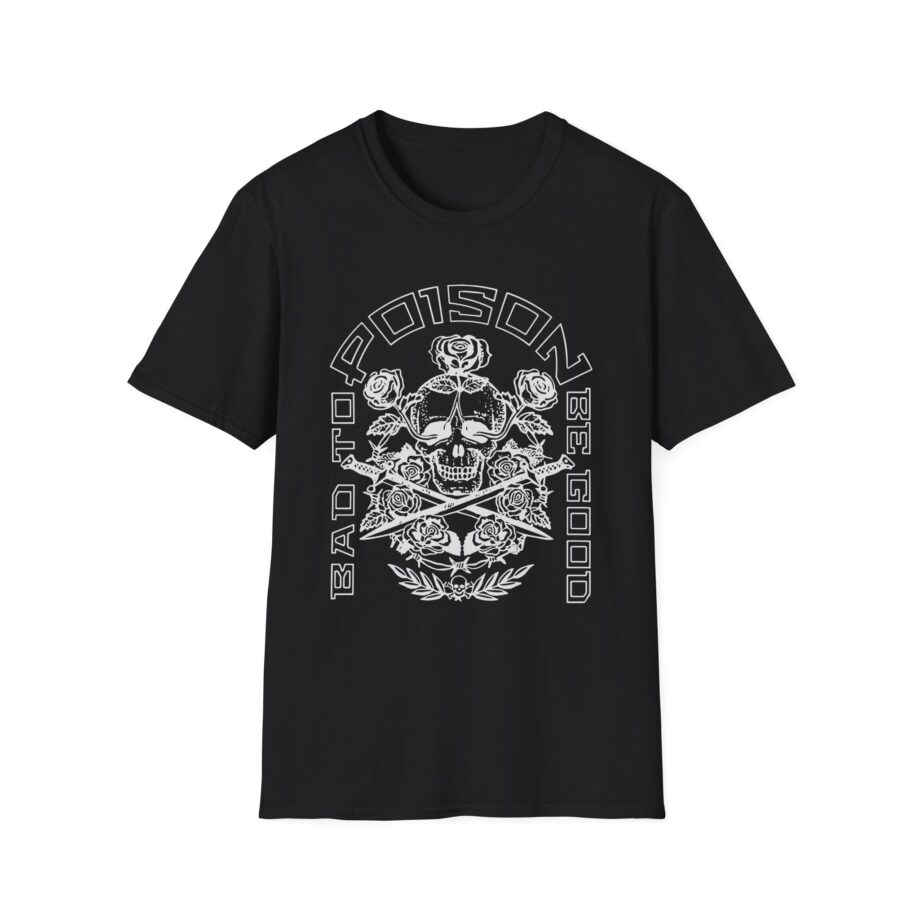 Poison Bad to Be Good Unisex Softstyle T-Shirt