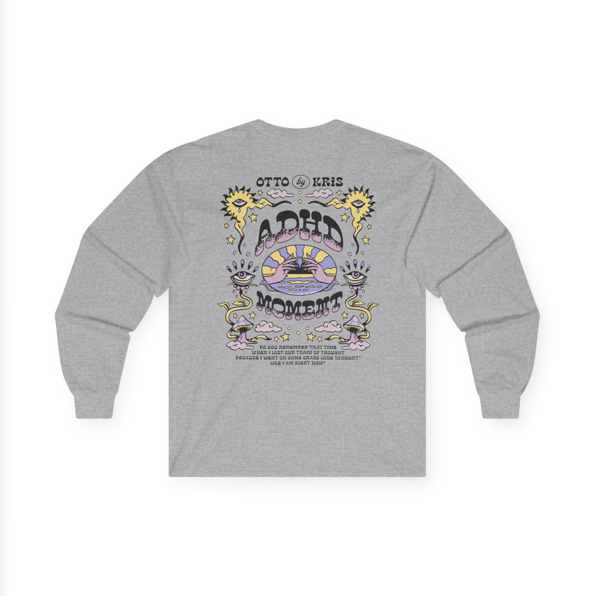 Kallmekris Adhd Moment Unisex Ultra Cotton Long Sleeve Tee